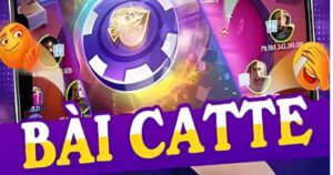 Game Catte BKBet - Đỉnh cao trải nghiệm bài hấp dẫn